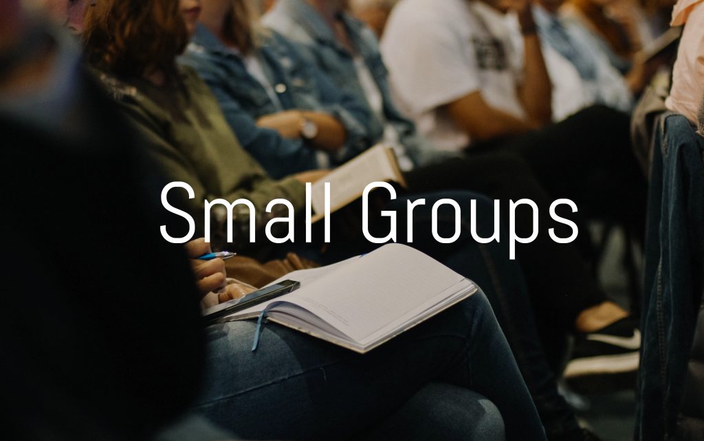 Small Groups